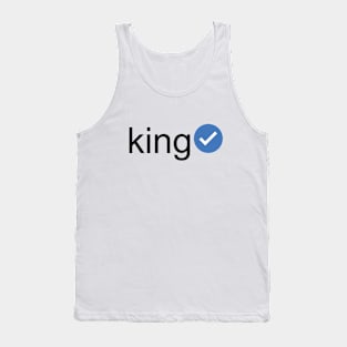 Verified King (Black Text) Tank Top